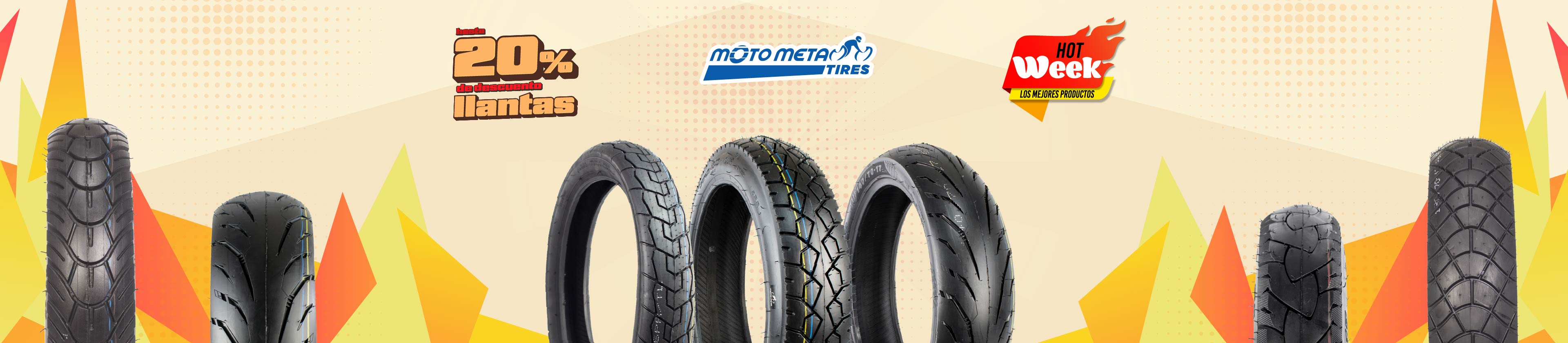 Motometa HOTWEEK: llantas con hasta 20% de descuento que no puedes dejar pasar