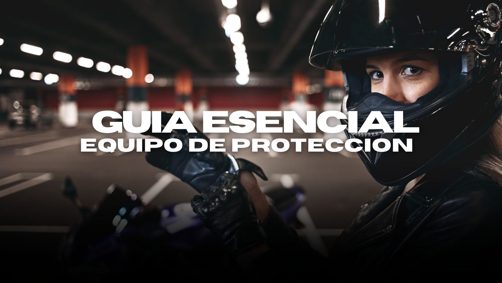 Guía esencial del equipo de protección para motociclistas.